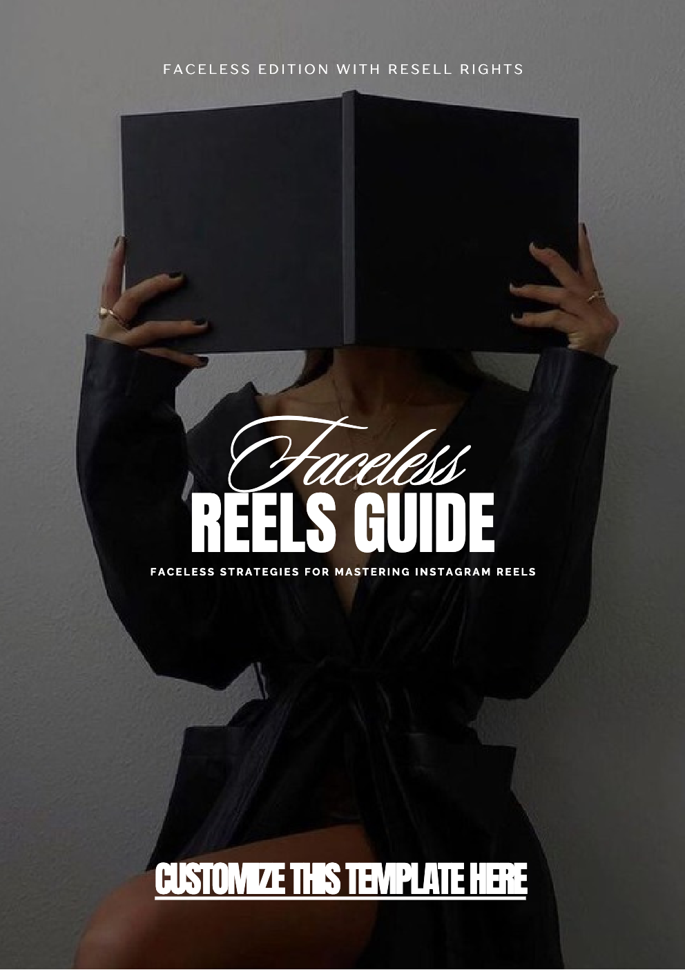 The Ultimate Faceless Reels Guide